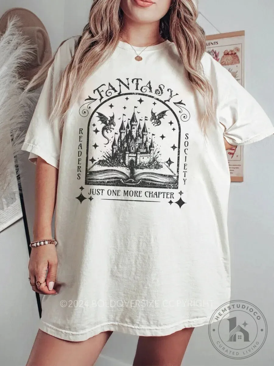 Fantasy Readers Society Just One More Chapter T-Shirt